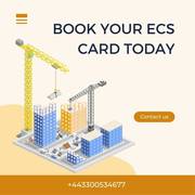 Book Your ECS Card Today! Quality Services | +443300534677